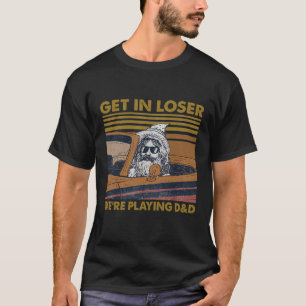 Stap in Loser We spelen D&D T-shirt