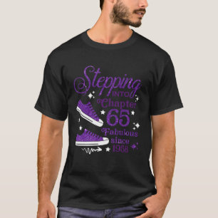 Stap in mijn 65 hoofdstuk fantastisch sinds 1958 t-shirt