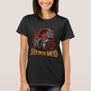 Stap in Sound DJ Hoofdtelefoon Shirt, Sneakerhead T-shirt
