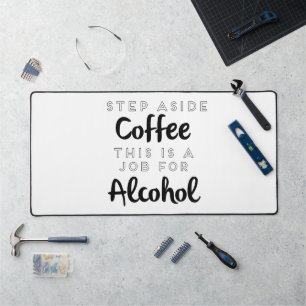 Stap naast koffie Dit is een taak voor alcohol Bureaumat