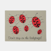 Stap niet op de ladybugs Fun Deurmat (Voorkant)