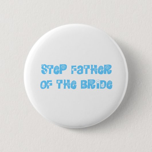 Stap vader van de Bride Ronde Button 5,7 Cm (Voorkant)