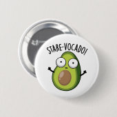 Stare-vocado Funny Avocado Pun Ronde Button 5,7 Cm (Voorkant /achterkant)