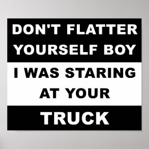 Starend naar je Truck Grappige Poster