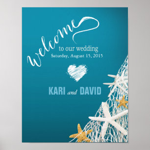 Starfish Netting Beach Wedding Welcome Sign azure Poster