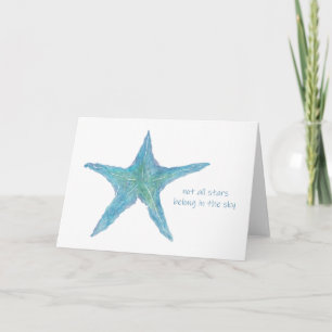 Starfish - Pas toutes les étoiles carte de voeux