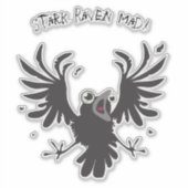 Stark Raven Mad Crazy Old Birb Raven Sticker (Voorkant)