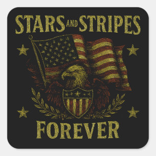 Stars and Stripes Forever - Amerikaanse vlag trots Vierkante Sticker