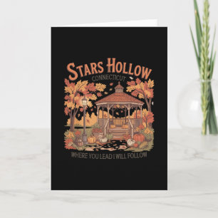 Stars Hollow Waar je leidt zal ik volgen Dankdag Kaart
