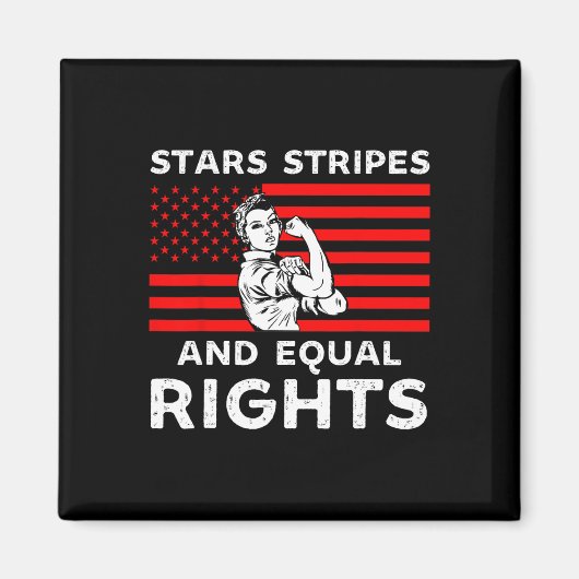 Stars stripes and Equal rights 4e juli vrouwen Magneet (Voorkant)