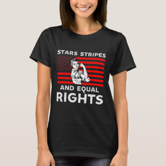Stars stripes and Equal rights 4e juli vrouwen T-shirt
