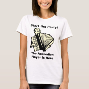 Start de Partij! De accordeonspeler is hier T-shirt