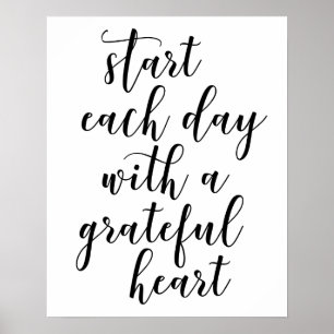 Start Each Day With A Grateful Heart Poster