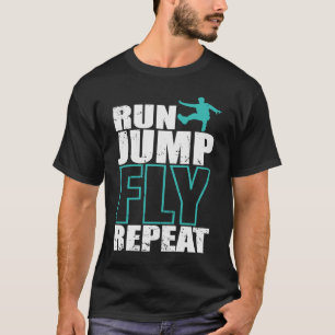 Start Jump Fly Repair Parkour Sport Training T-shirt