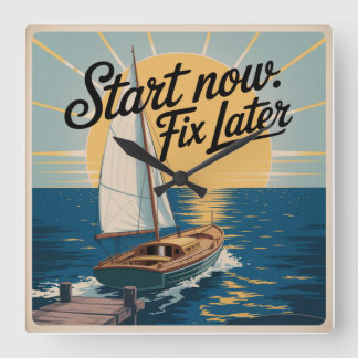 Start Now. Fix Later Vierkante Klok