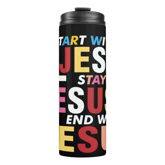 Start Stay End With Jesus Thermosbeker (Voorkant)