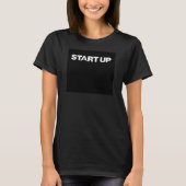 Start Up Text T-shirt - Vetgedrukte en ondernemend (Voorkant)
