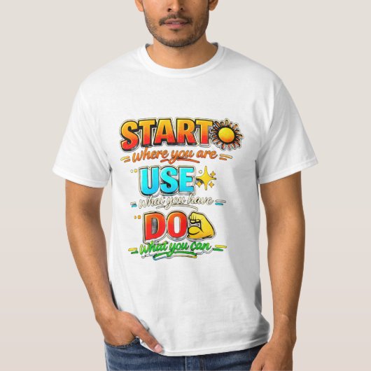 Start Use Do OG T-Shirt | Motivational Quote Tee  (Devant)