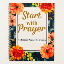 Start with Prayer Christian Planner for Women