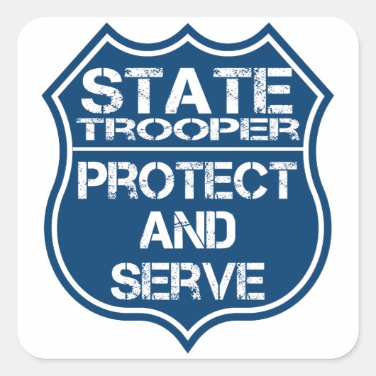 State Trooper Police Badge Protect and Serve Vierkante Sticker (Voorkant)
