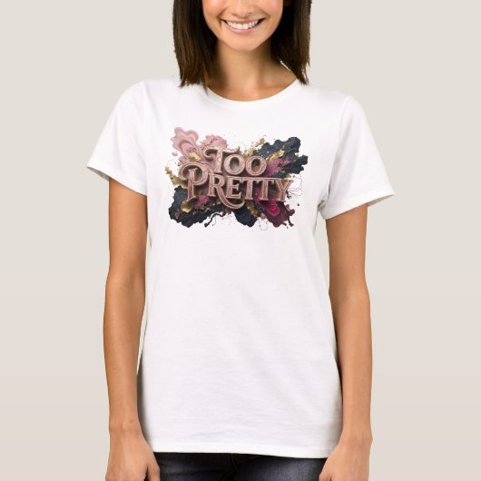 Statement Rode TOO PRETTY Shirt Ontwerp v2 (Voorkant)