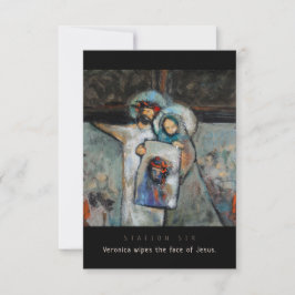 Station Six, Veronica wipes face, Prayer Kaart