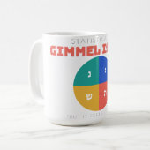 Statistiquement, Gimmel représente 25% Mug de nerd (Devant gauche)