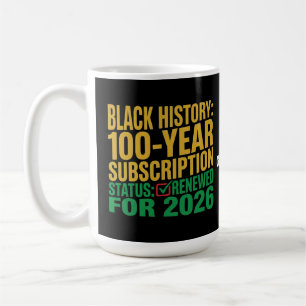 Status 100-jarige Black History-abonnement vernieu Koffiemok