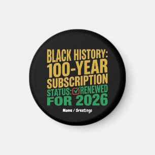 Status van 100-jarige Black History-abonnement ver Magneet