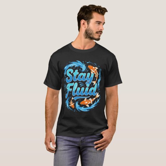 Stay Fluid Koi Fish Design T-shirt (Voorkant volledig)