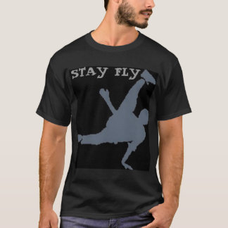 STAY FLY T-SHIRT