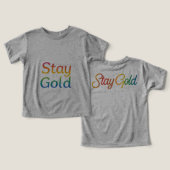 Stay Gold - Multicolor Inspiration Typographie (Design Recto & Verso)