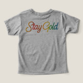 Stay Gold - Multicolor Inspiration Typographie (Design Verso)