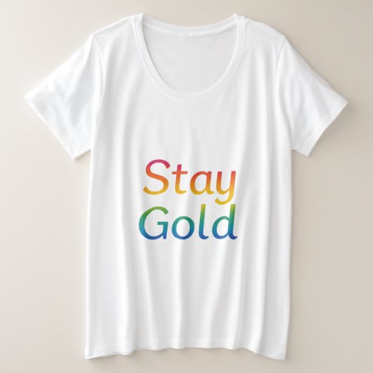 Stay Gold - Multicolor Inspiration Typographie (Design devant)