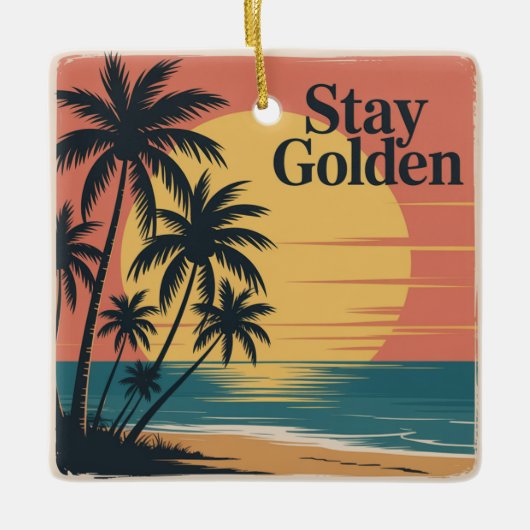 Stay Golden Keramisch Ornament (Voorkant)