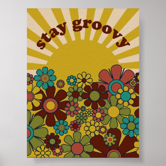 Stay Groovy Retro Garden jaren 60 70s Sunshine Poster (Voorkant)