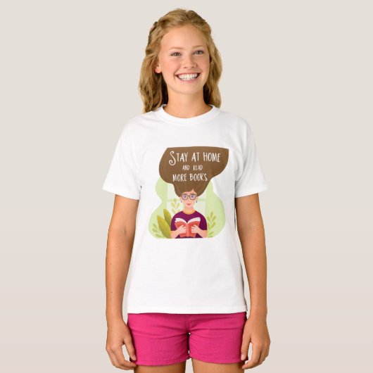 Stay Home Read More Books Book Lover T-shirt (Voorkant volledig)