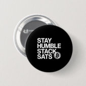 Stay Humble Stack Sats Ronde Button 5,7 Cm (Voorkant /achterkant)