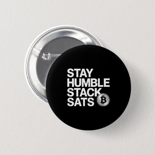 Stay Humble Stack Sats  Ronde Button 5,7 Cm (Voorkant /achterkant)