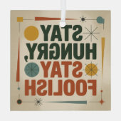 Stay Hungry, Stay Foolish Glas Ornament (Achterkant)