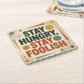 Stay Hungry, Stay Foolish Kartonnen Onderzetters (Gebogen)