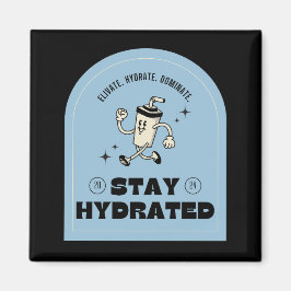Stay Hydrated Retro Kitchen Magnet Magneet