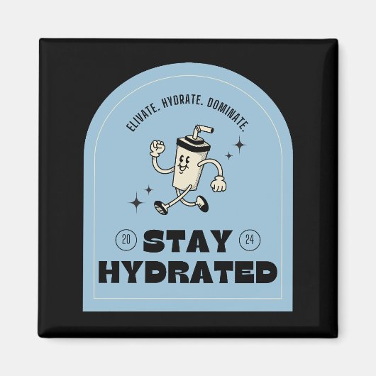 Stay Hydrated Retro Vintage Magnet Kitchen Locker (Devant)