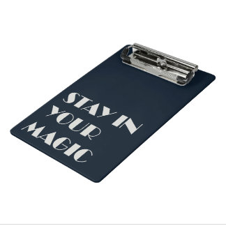 Stay In Your Magic Minimalist  Mini Klembord