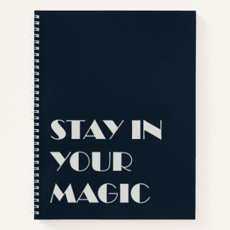 Stay In Your Magic Minimalist Notebook Notitieboek