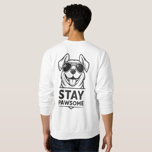 Stay Pawsome – Cool Dog with Sunglasses Funny Trui (Achterkant volledig)