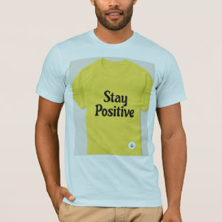 Stay Positive™ Grafische T-shirt – Motiverend T-sh