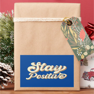STAY POSITIVE grappige 70's typografie retro desig Rechthoekige Sticker