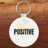 Stay Positive Keychain – Daily Motivation in Your (Achterkant)