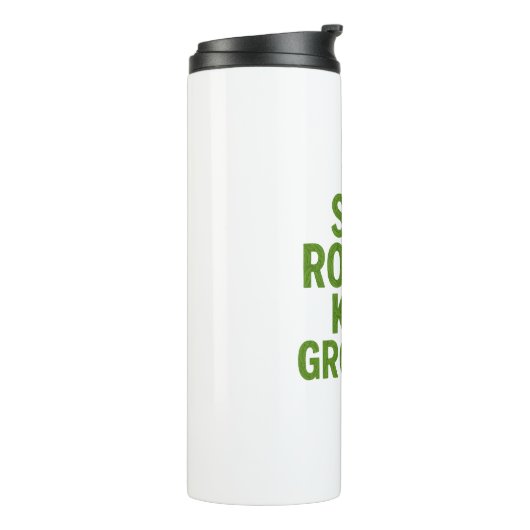 Stay Rooted Keep Growing Travel Mug | Motivational Thermosbeker (Gedraaid links)